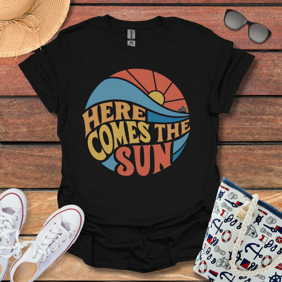 Here Comes the Sun T-shirt