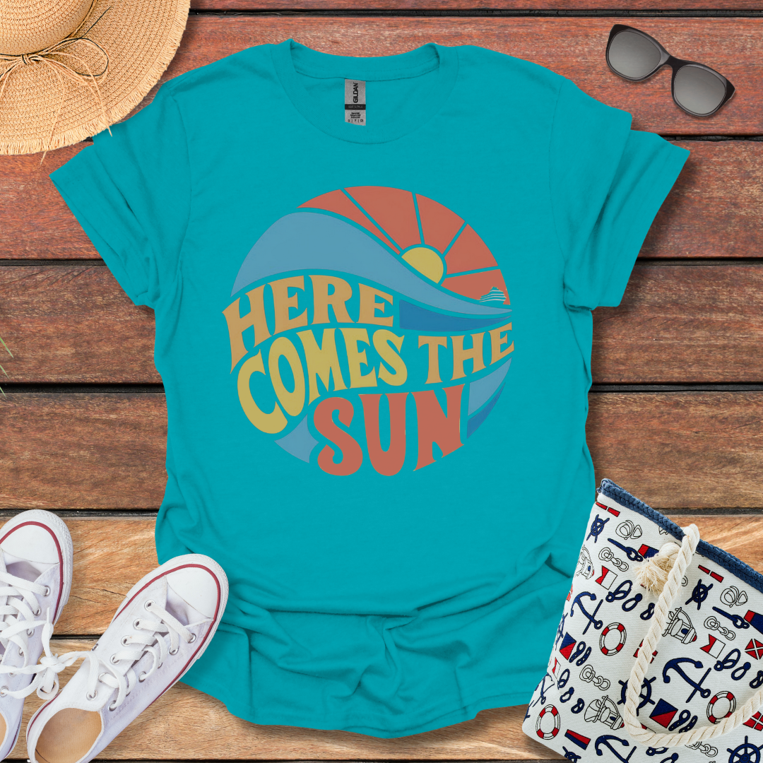 Here Comes the Sun T-shirt